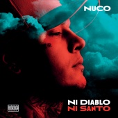 Nuco - Ni Diablo Ni Santo