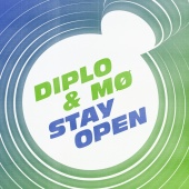 Diplo - Stay Open (feat. MØ)