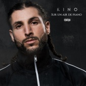 Kino - Sur un air de piano