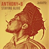 Anthony B - Staying Alive