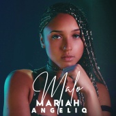 Mariah Angeliq - Malo