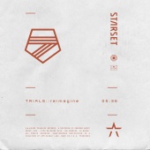 Starset - TRIALS [reimagine]