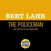Bert Lahr - The Policeman [Live On The Ed Sullivan Show, November 14, 1965]