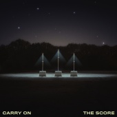 The Score - Carry On