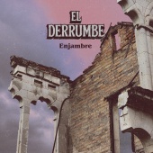 Enjambre - El Derrumbe