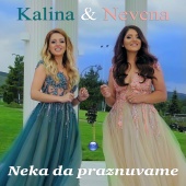 Kalina & Nevena - Neka da praznuvame