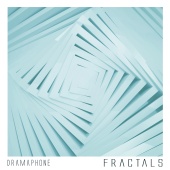 Dramaphone - Fractals