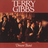 Terry Gibbs - Dream Band, Vol. 1 [Live At The Seville, Hollywood, CA / March 1959]