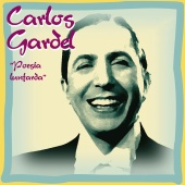 Carlos Gardel - Poesía Lunfarda