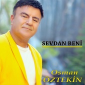 Osman Öztekin - Sevdan Beni