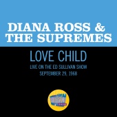 Diana Ross & The Supremes - Love Child [Live On The Ed Sullivan Show, September 29, 1968]