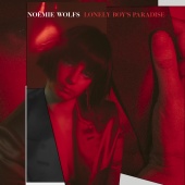 Noémie Wolfs - Lonely Boy’s Paradise