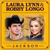 Laura Lynn - Jackson (feat. Robby Longo)