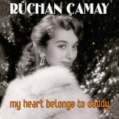Ruçhan Çamay - My Heart Belongs To Daddy