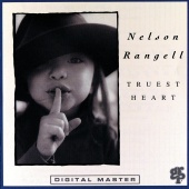 Nelson Rangell - Truest Heart