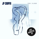 JP Cooper - Too Close [Live Acoustic]