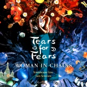Tears for Fears - Woman In Chains (feat. Oleta Adams)