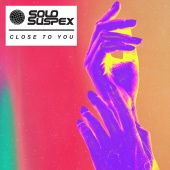 Solo Suspex - Close To You