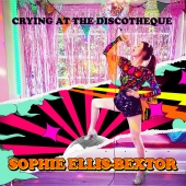 Sophie Ellis-Bextor - Crying at the Discotheque