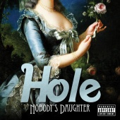 Hole - Nobody's Daughter [iTunes UK/Europe Pre-Order]