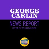 George Carlin - News Report [Live On The Ed Sullivan Show, January 29, 1967]