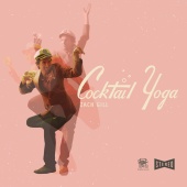 Zach Gill - Cocktail Yoga