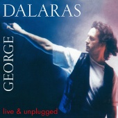 George Dalaras - Live & Unplugged [Live]