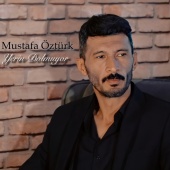 Mustafa Öztürk - Yerin Dolmuyor