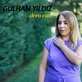 Gülhan Yıldız - Dero Can