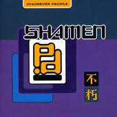 The Shamen - Phorever People [Shamen Remixes]