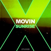 Movin - Sunrise