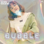Zom Marie - Bubble
