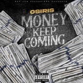 YK Osiris - Money Keep Coming