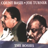 Count Basie & Joe Turner - The Bosses