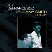 Joey DeFrancesco - Legacy
