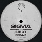 Sigma - Find Me (feat. Birdy) [VIZE Remix]