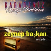 Zeynep Başkan - Karadeniz Radyo Türküleri [Akustik]