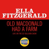 Ella Fitzgerald - Old MacDonald Had A Farm [Live On The Ed Sullivan Show, November 29, 1964]