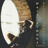 Matt Simons - Better Tomorrow [Disco Mix]