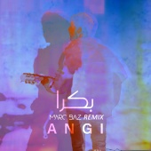 Angi - Bukra [Marc BAZ Remix]