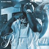 Q Da Fool - Real Rich (feat. Peewee Longway)