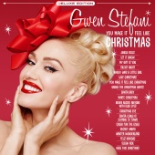 Gwen Stefani - You Make It Feel Like Christmas [Deluxe Edition - 2020]