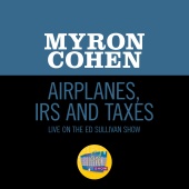 Myron Cohen - Airplanes, IRS And Taxes [Live On The Ed Sullivan Show, April 12, 1970]