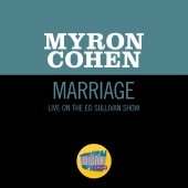 Myron Cohen - Marriage [Live On The Ed Sullivan Show, February 23, 1969]