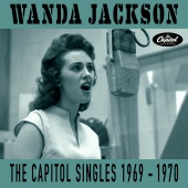 Wanda Jackson - The Capitol Singles 1969-1970