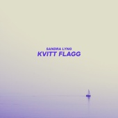 Sandra Lyng - Kvitt flagg