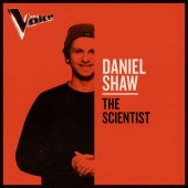 Daniel Shaw - The Scientist [The Voice Australia 2019 Performance / Live]