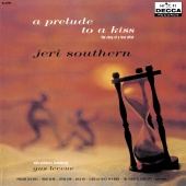 Jeri Southern - A Prelude To A Kiss The Story Of A Love Affair