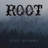 Root - Güzel İstanbul