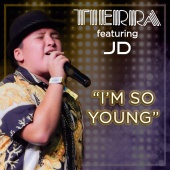 Tierra - I'm So Young (feat. JD Musgrove)